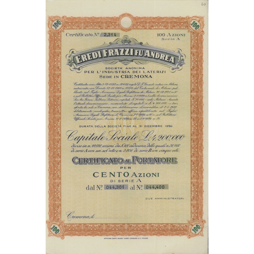 EREDI FRAZZI FU ANDREA 100 AZIONI CREMONA 1928