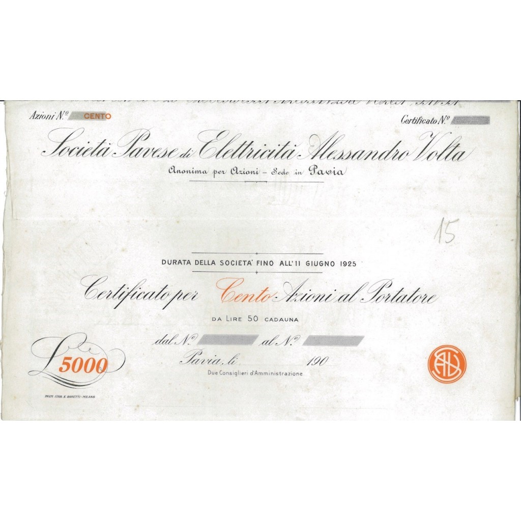 SOC. PAVESE ELETTRICITA' A. VOLTA - 100 AZIONI PAVIA 1907