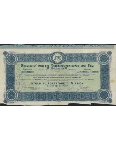 SOC. PER LA FABBRICAZIONE DEI FEZ 5 AZIONI MORTARA 1907