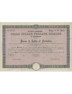 SOC. ANON. STRADE FERRATE ROMANE - 100 AZIONI FIRENZE 1884