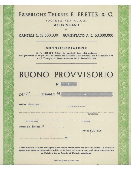 FABBRICHE TELERIE E. FRETTE E C. AZIONI MILANO 1947
