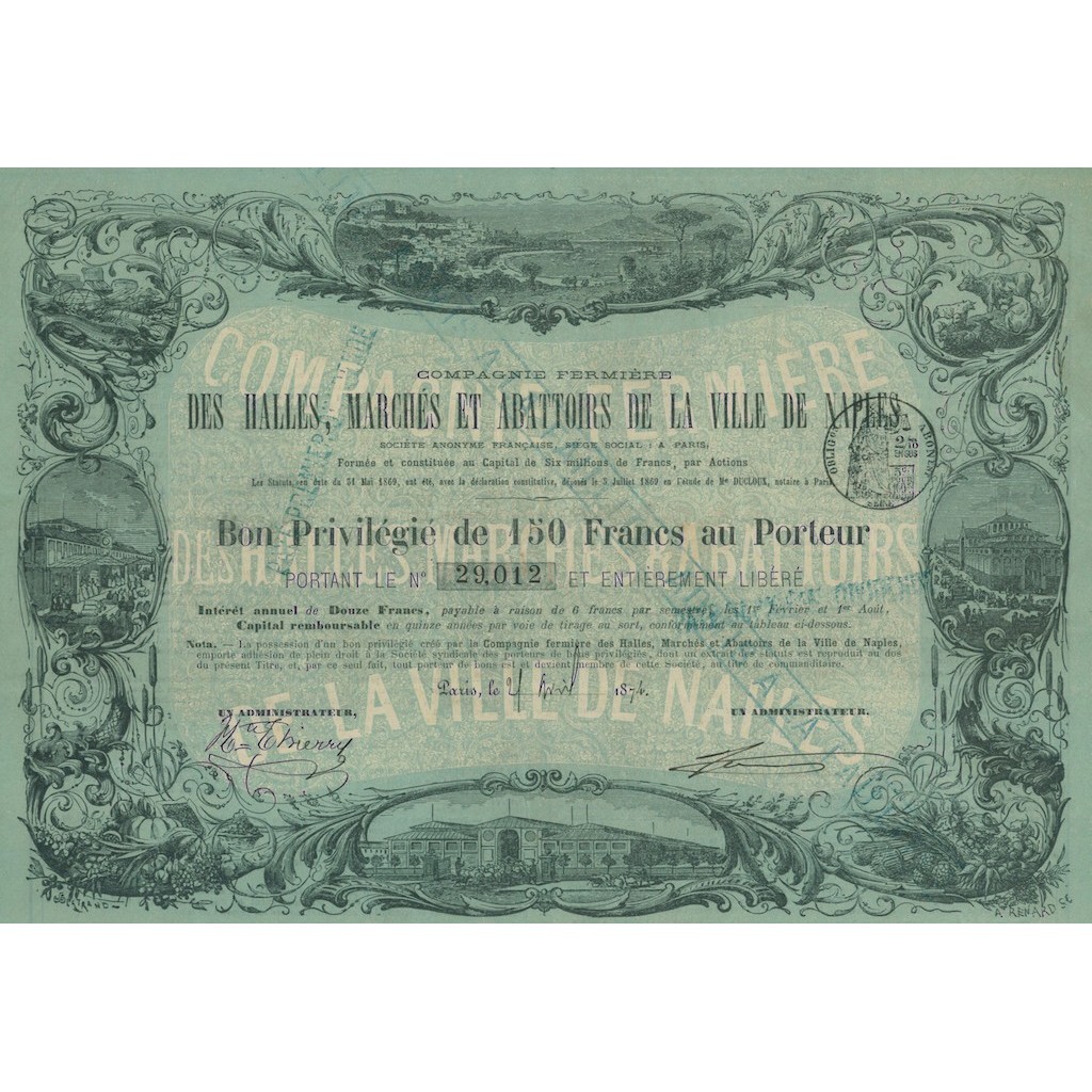 COMP. FERMIERE DES HALLES, MARCHES ET ABATTOIRS DE LA VILLE DE NAPLES BON 1874