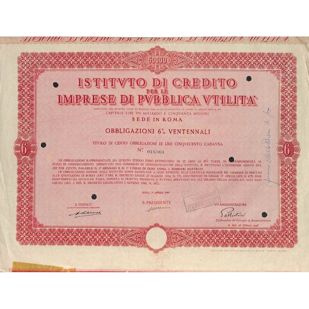 ISTITUTO DI CREDITO PER LE IMPRESE DI PUBBLICA UTILITA` 100 OBBLIG. 6% ROMA 1948