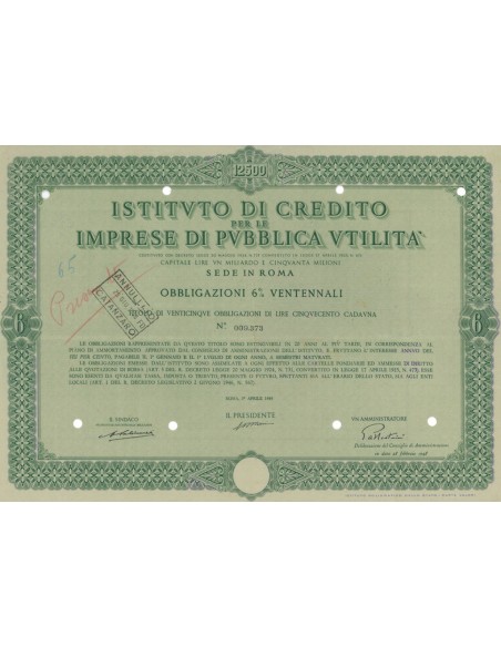 ISTITUTO DI CREDITO PER LE IMPRESE DI PUBBLICA UTILITA` 25 OBBLIG. 6% ROMA 1946