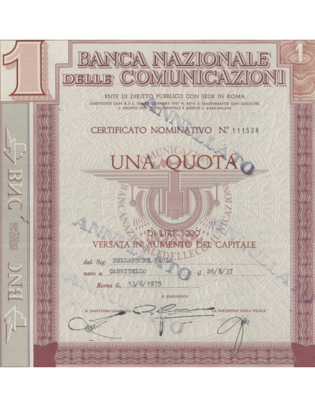BANCA NAZIONALE DELLE COMUNICAZIONI - CERT. NOMINATIVO 1 QUOTA - ROMA 1975