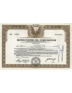 REITER-FOSTER OIL CORPORATION - 100 AZIONI - 1952