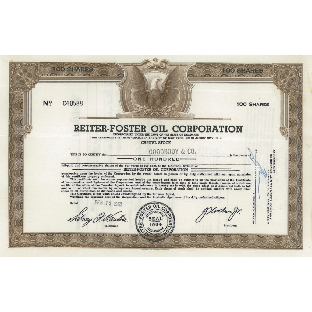 REITER-FOSTER OIL CORPORATION - 100 AZIONI - 1952
