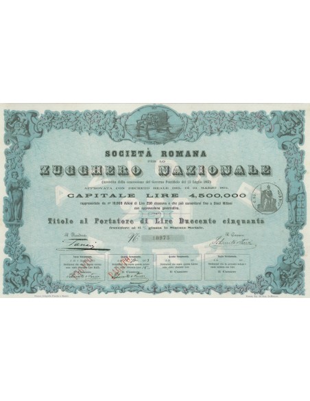 SOC. ROMANA ZUCCHERO NAZIONALE TITOLO LIRE 250 - FIRENZE 1872