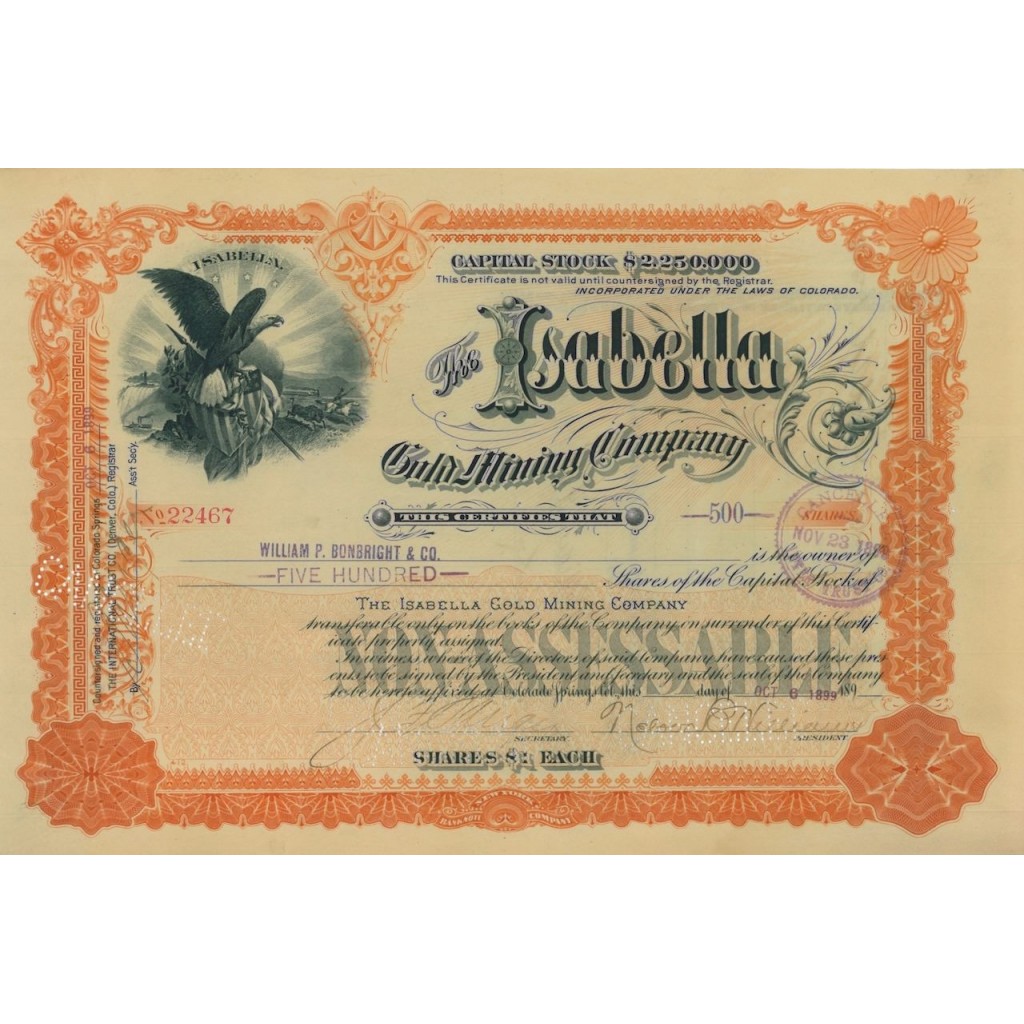 THE ISABELLA GOLD MINING COMPANY - 500 AZIONI - 1899
