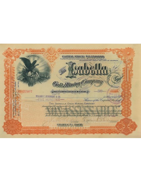 THE ISABELLA GOLD MINING COMPANY - 500 AZIONI - 1899