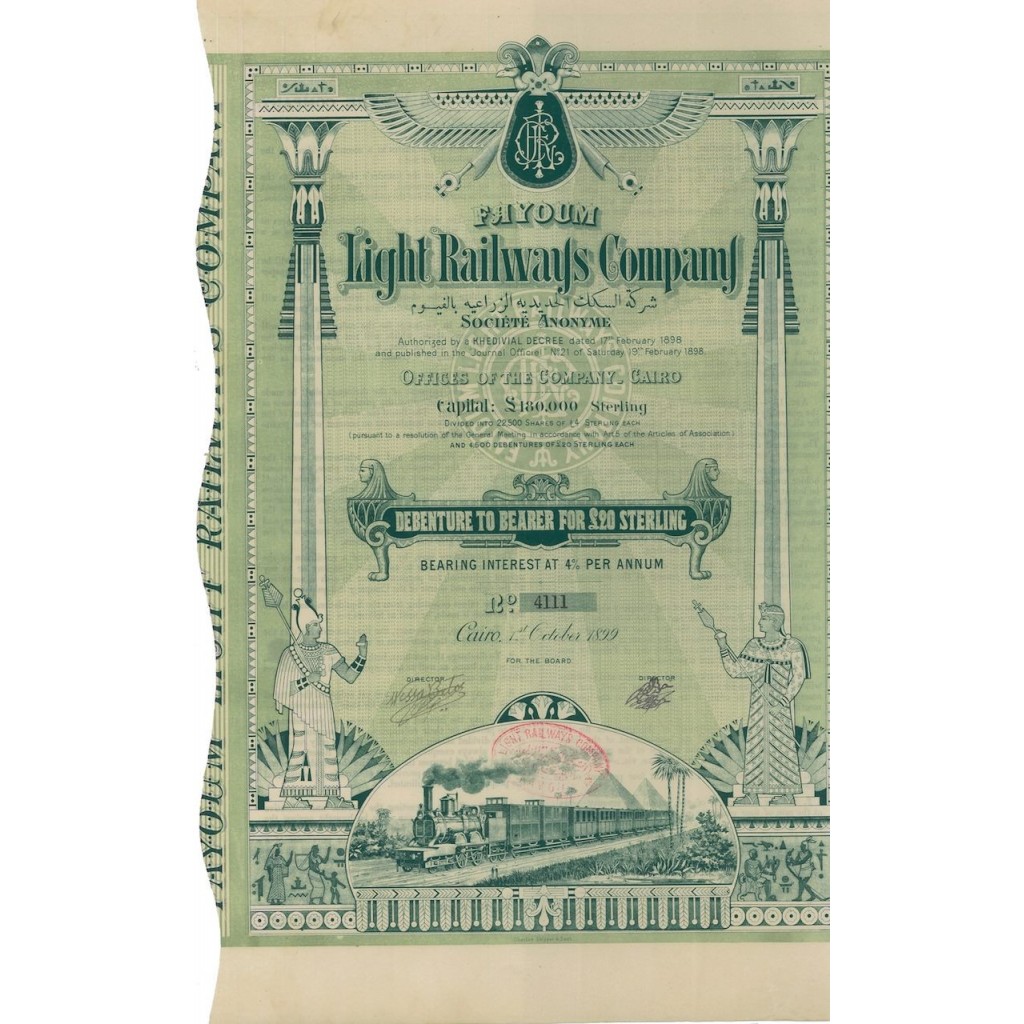 FAYOUM LIGHT RAILWAYS COMPANY - DEBENTURE 20 STERLINE 1899
