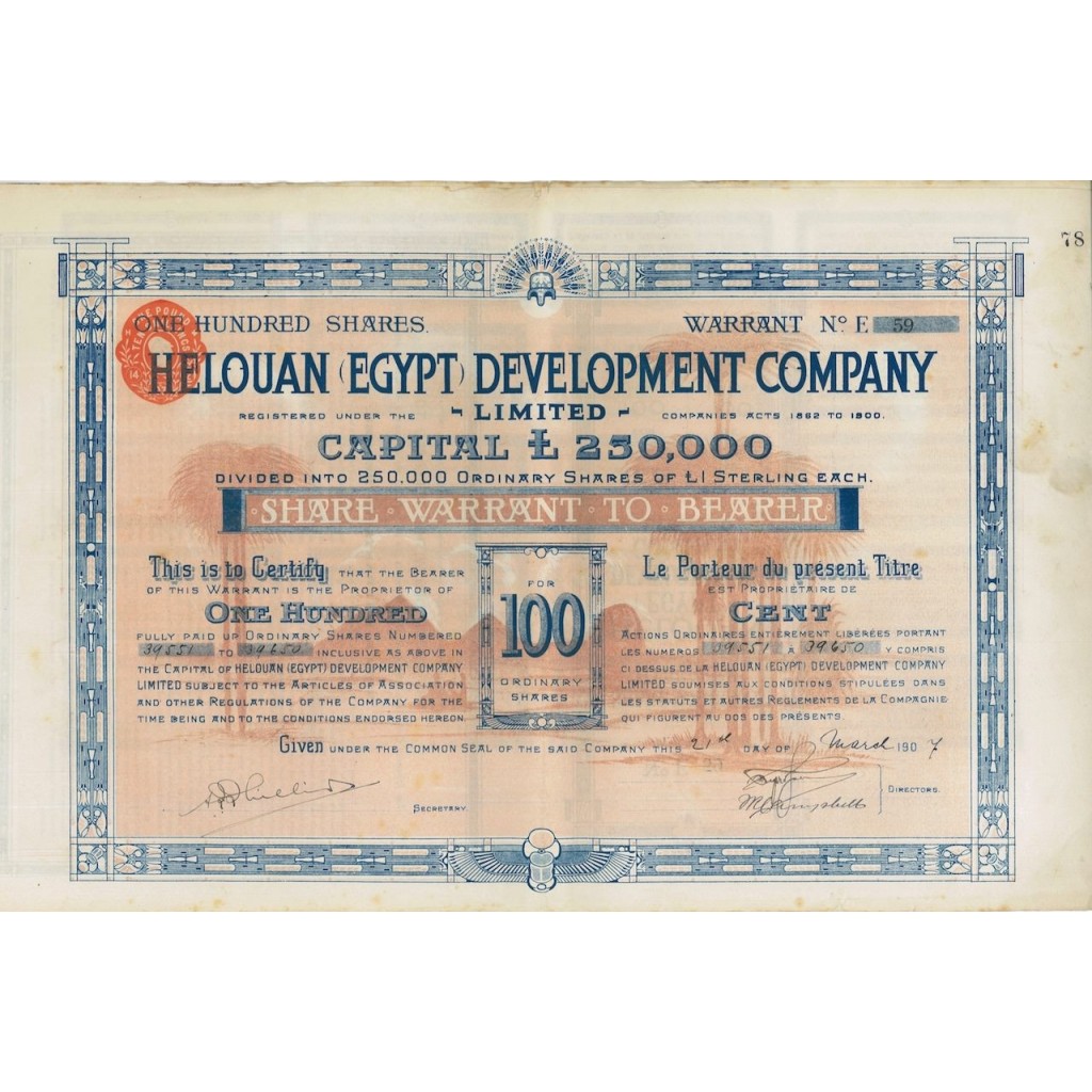 HELOUAN DEVELOPMENT COMPANY 100 AZIONI - 1907