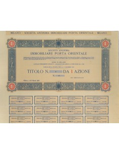 SOC. ANON. IMMOBILIARE PORTA ORIENTALE - 1 AZIONE - MILANO 1927