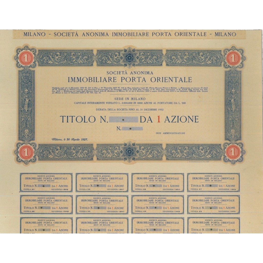 SOC. ANON. IMMOBILIARE PORTA ORIENTALE - 1 AZIONE - MILANO 1927