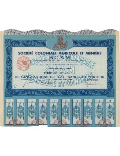 SOC. COLONIALE AGRICOLE ET MINIERE SCAM - 5 AZIONI - 1923