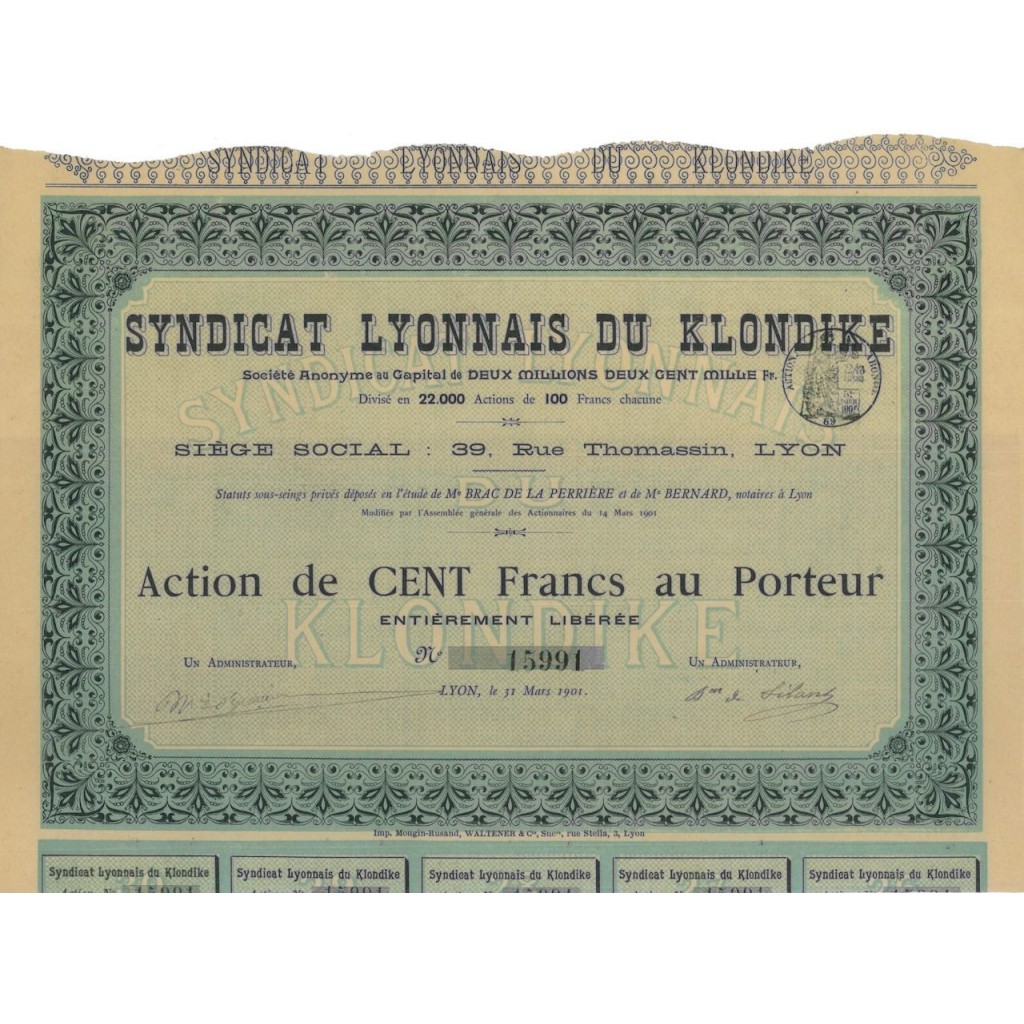 SYNDACAT LYONNAIS DE KLONDIKE - 1 AZIONE - 1901