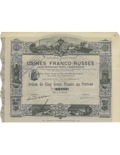 SOC.ANON. USINES FRANCO-RUSSES - 1 AZIONE - 1881