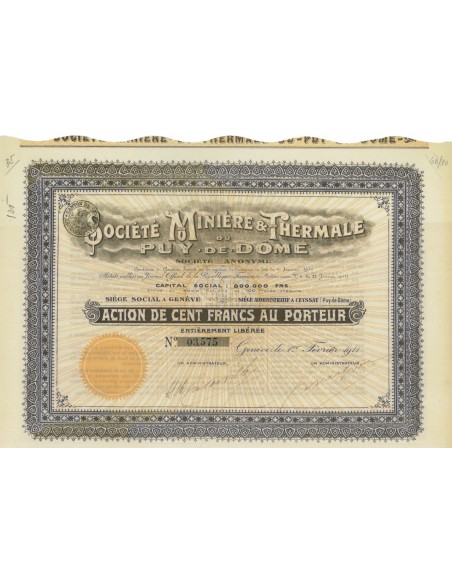 SOC. MINIERE E THERMALE DU PUY DE DOME - 1 AZIONE - 1911