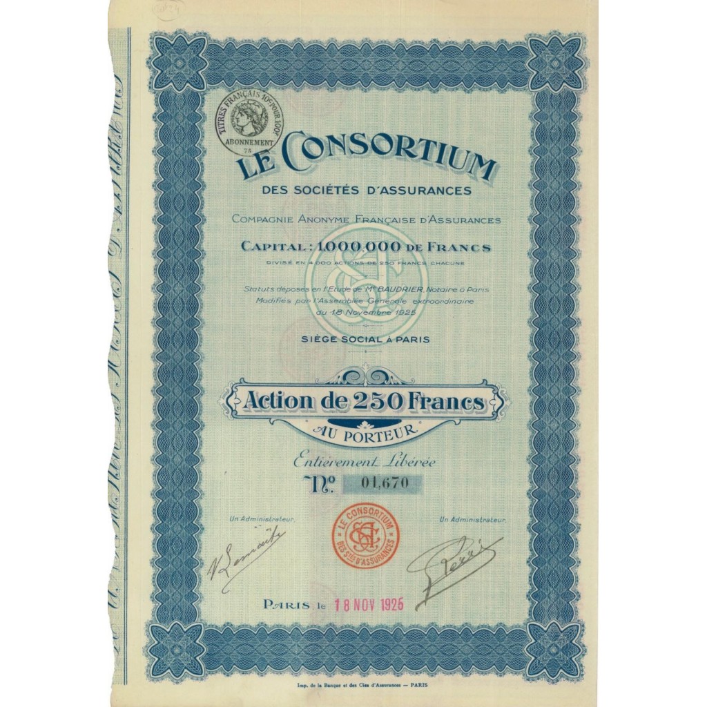 LE CONSORTIUM - 1 AZIONE DA 250 FRANCHI - 1925