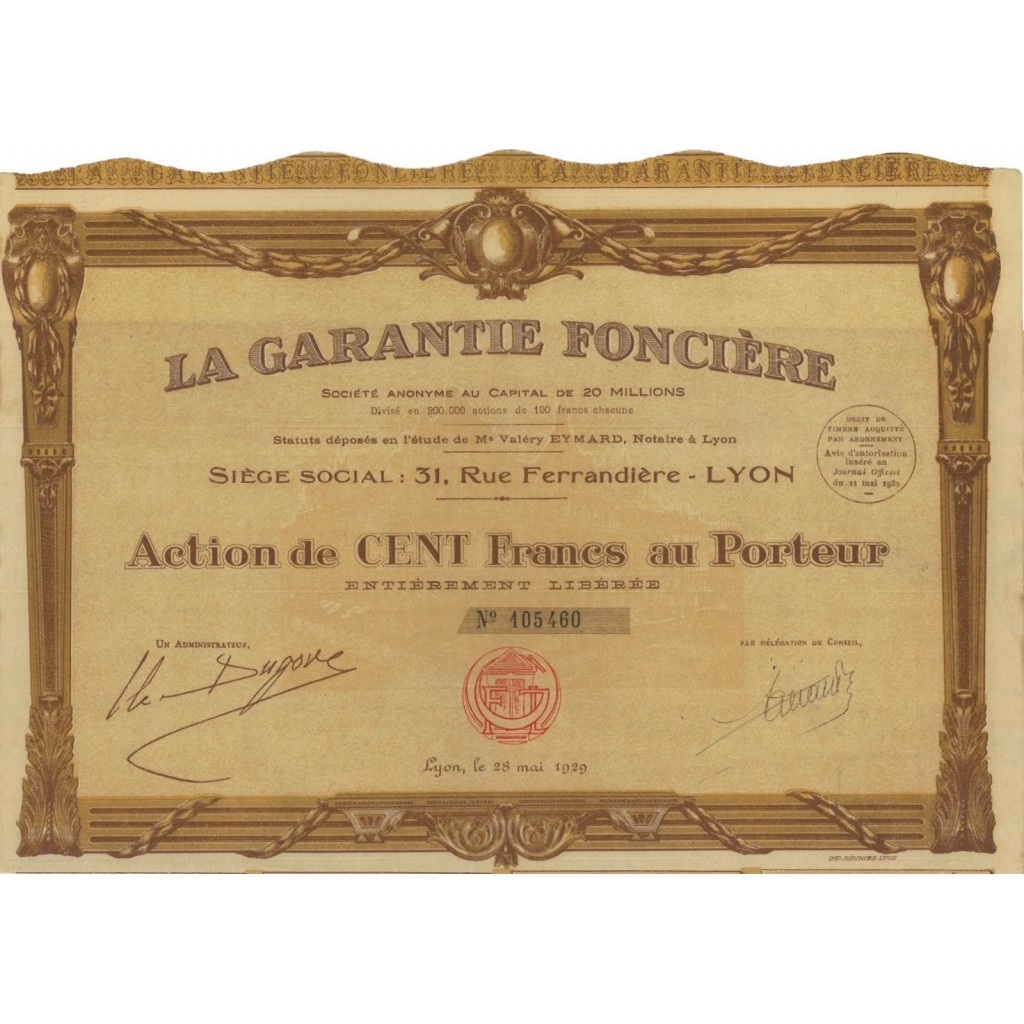 LA GARANTIE FONCIERE - 1 AZIONE DI 100 FRANCHI - 1929
