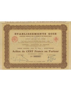 ETABLISSEMENTS GOIS - 1 AZIONE DA 100 FRANCHI - 1930