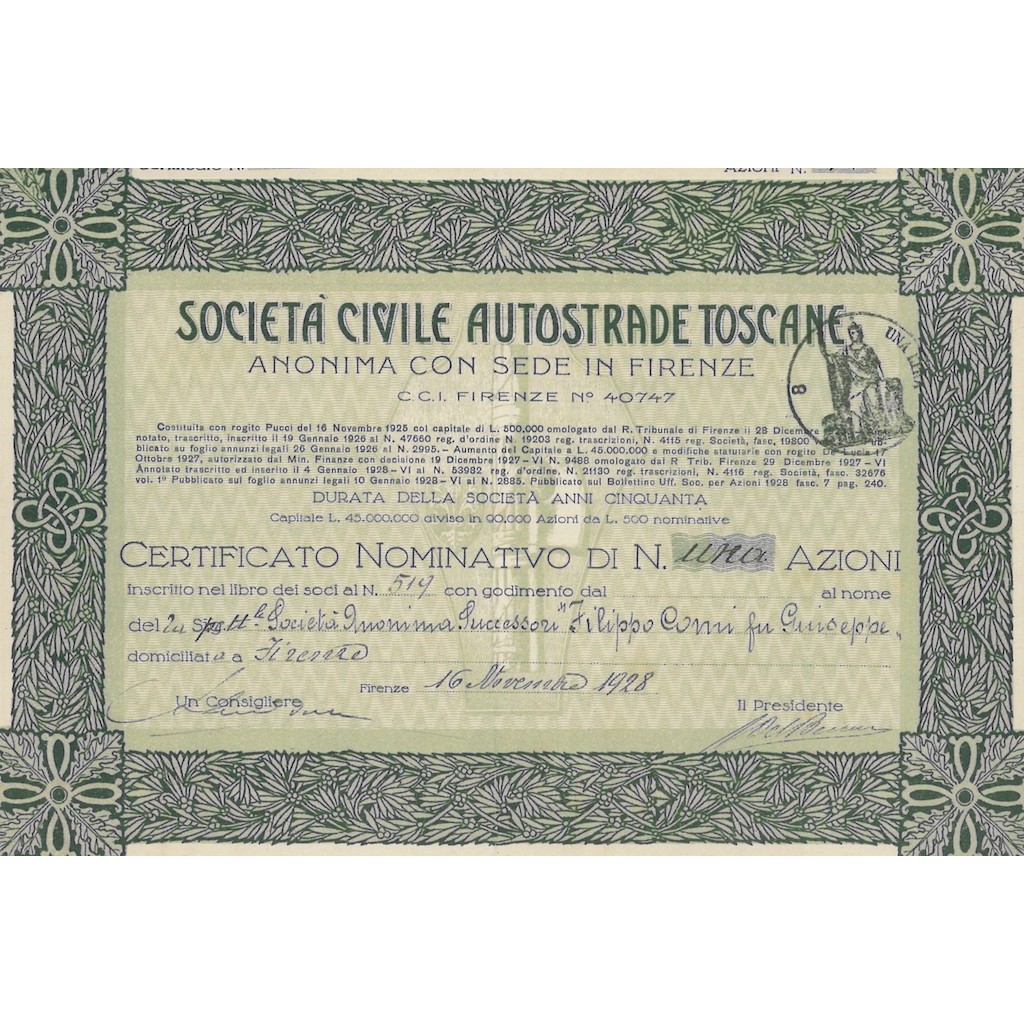 CIVILE AUTOSTRADE TOSCANE - UNA AZIONE FIRENZE 1928