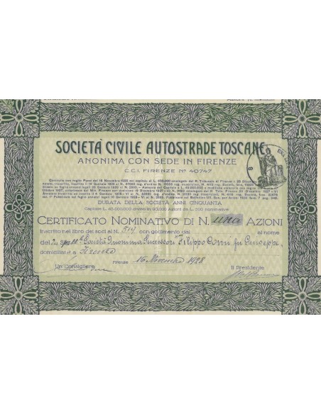 CIVILE AUTOSTRADE TOSCANE - UNA AZIONE FIRENZE 1928