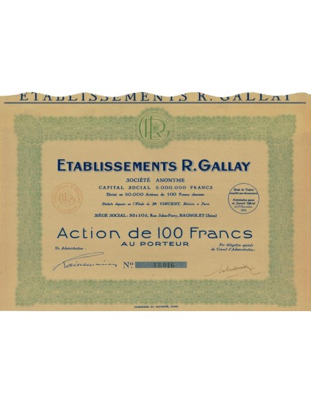 ETABLISSEMENTS R. GALLAY - 1 AZIONE DA 100 FRANCHI - 1930