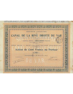 CANAL DE LA RIVE DROITE DU VAR - 1 AZIONE - 1907