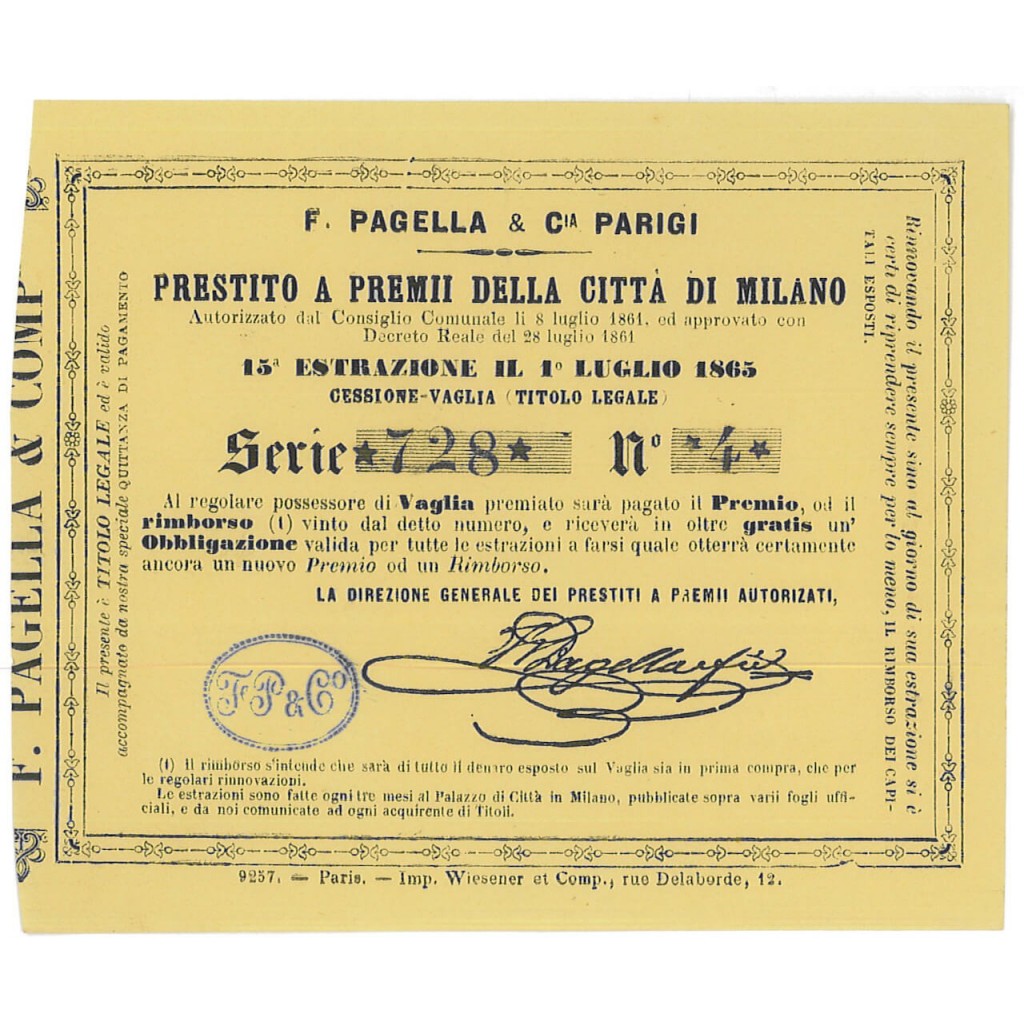 F. PAGELLA PRESTITO A PREMII DELLA CITTA' DI MILANO 15Ẃ ESTRAZIONE CESS. VAGLIA - 1865