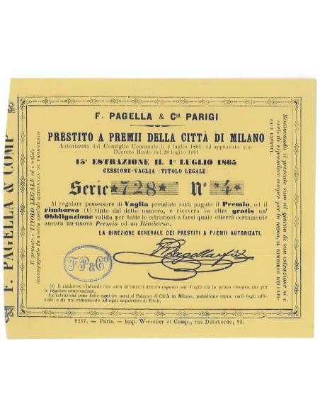 F. PAGELLA PRESTITO A PREMII DELLA CITTA' DI MILANO 15Ẃ ESTRAZIONE CESS. VAGLIA - 1865