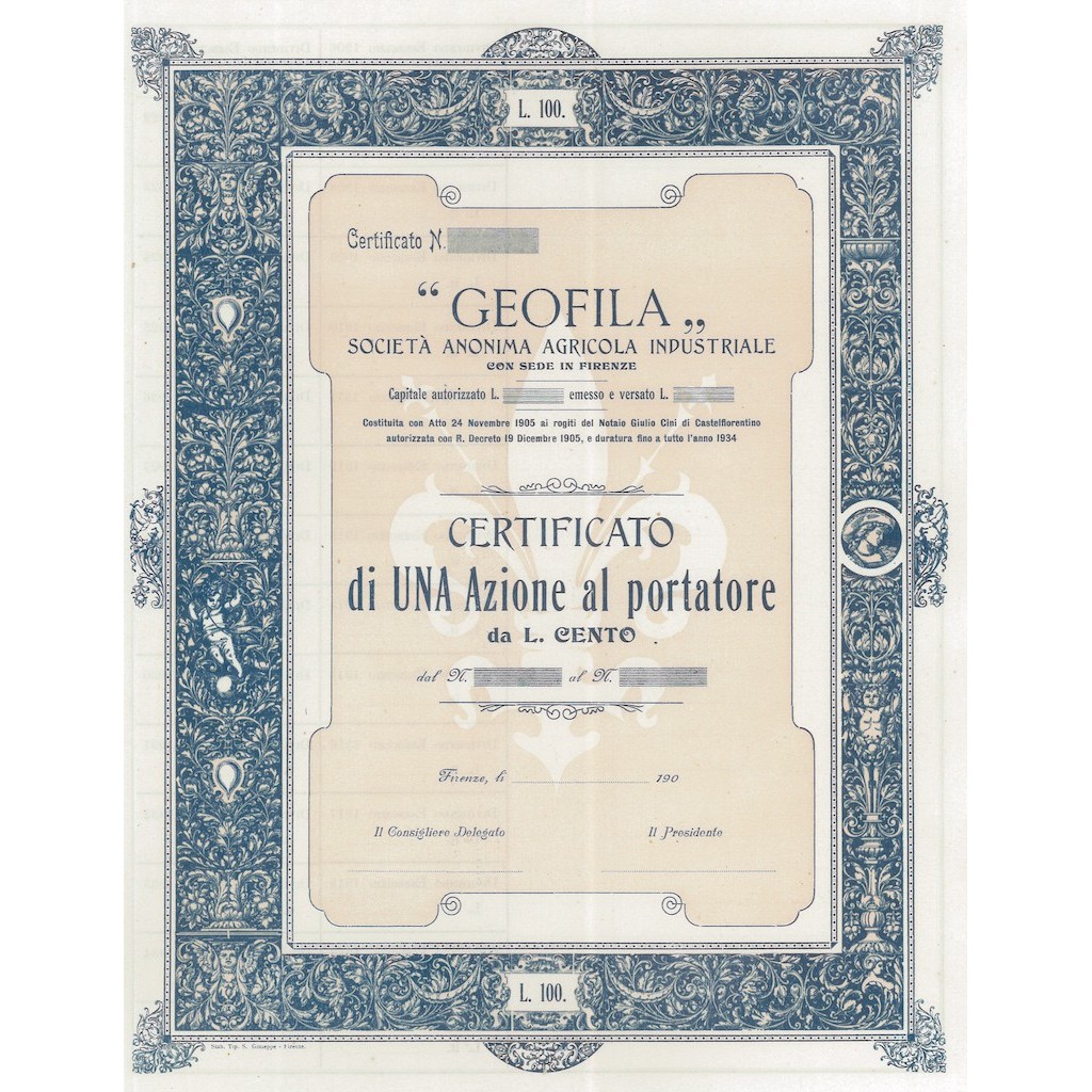 GEOFILA SOCIETA` ANONIMA AGRICOLA INDUSTRIALE UNA AZIONE FIRENZE 1905