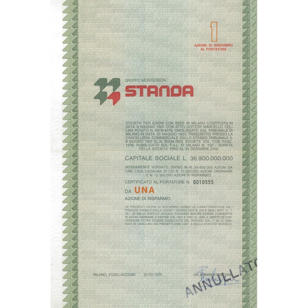 STANDA - UNA AZIONE CAP.SOC. 36.900.000.000 MILANO 1985