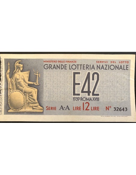 1939 GRANDE LOTTERIA NAZIONALE E42 ROMA XVIII SERIA AA LIRE 12 N:32643