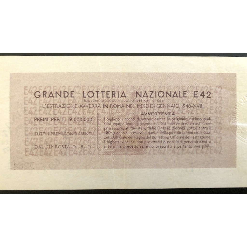 1939 GRANDE LOTTERIA NAZIONALE E42 ROMA XVIII...