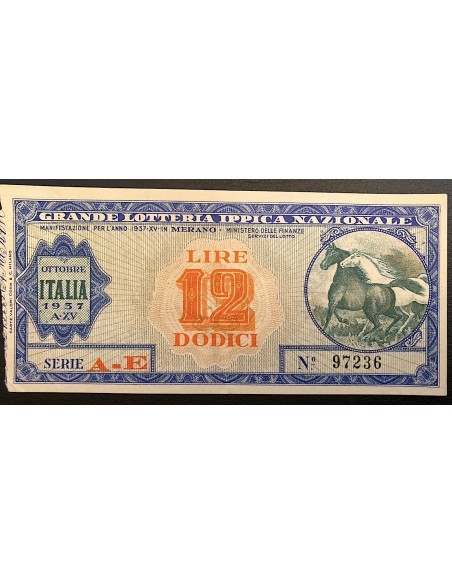 1937 GRANDE LOTTERIA IPPICA NAZIONALE IN MERANO LIRE 12 SERIE A-E N: 97236