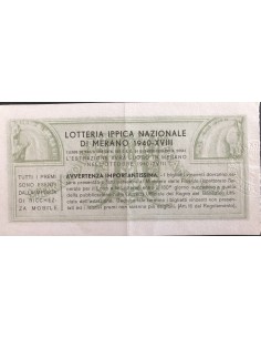 1940 GRANDE LOTTERIA IPPICA NAZIONALE IN MERANO LIRE 12... 2