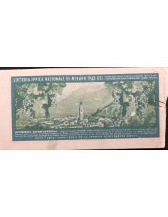 1943 GRANDE LOTTERIA IPPICA NAZIONALE IN MERANO LIRE 12... 2