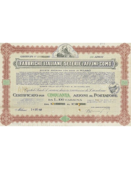 FABBRICHE ITALIANE SETERIE E AFFINI-COMO S.P.A - 50 AZIONI MILANO 1947