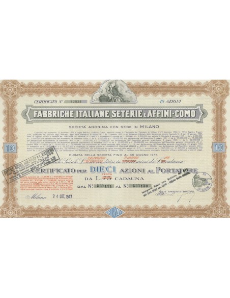FABBRICHE ITALIANE SETERIE E AFFINI-COMO S.P.A 10 AZIONI MILANO 1947