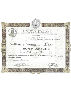 LA MUTUA ITALIANA - CERTIFICATO DI 10 BUONI DI GODIMENTO - ROMA 1909