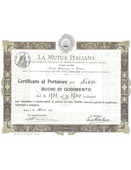 LA MUTUA ITALIANA - CERTIFICATO DI 10 BUONI DI GODIMENTO - ROMA 1909
