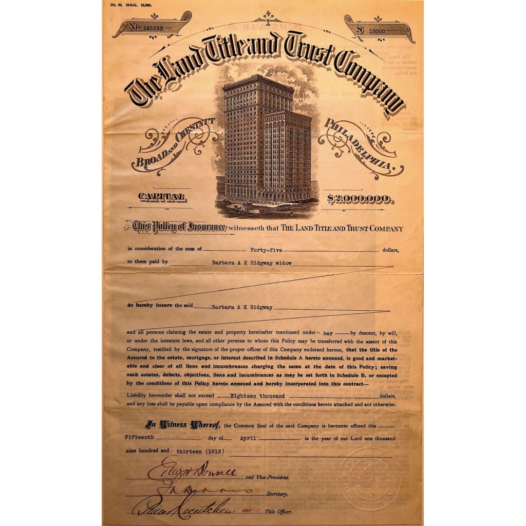 1913 - THE LAND TITLE AND TRUST COMPANY