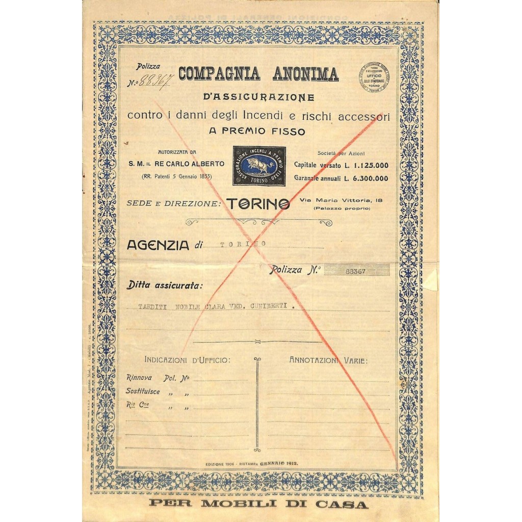 1912 - COMPAGNIA ANONIMA D'ASSICURAZIONE CONTRO...